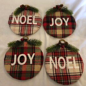 Large, Plaid Ornaments - 2 Joy & 2 Noel